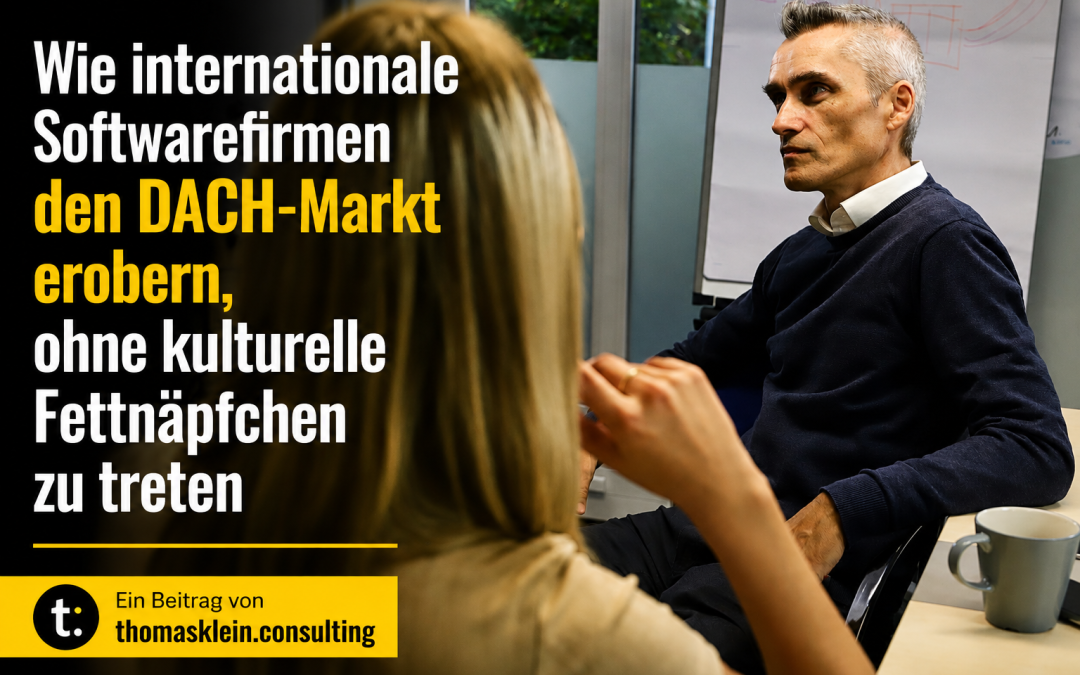 Wie internationale Softwarefirmen den DACH-Markt erobern